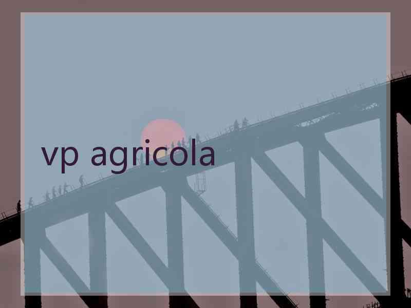 vp agricola