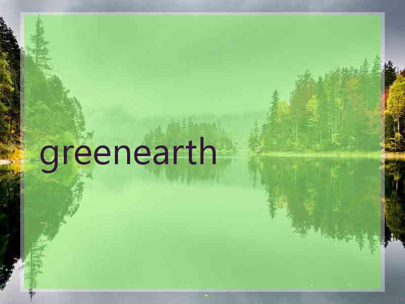 greenearth