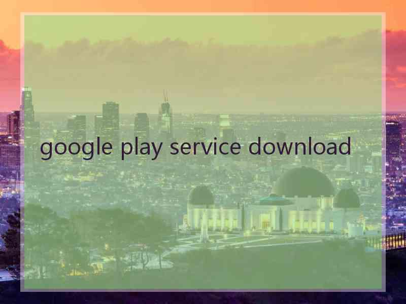 google play service download