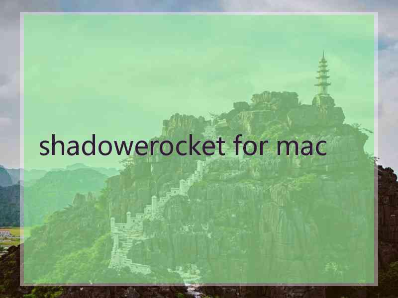 shadowerocket for mac